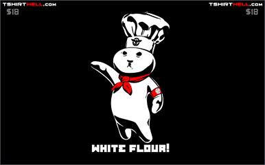 white flour!